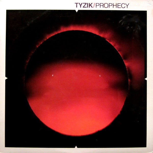 Tyzik* : Prophecy (LP, Album, RE, Win)