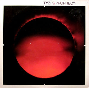 Tyzik* : Prophecy (LP, Album, RE, Win)