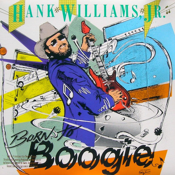 Hank Williams Jr. : Born To Boogie (LP, Album, Spe)