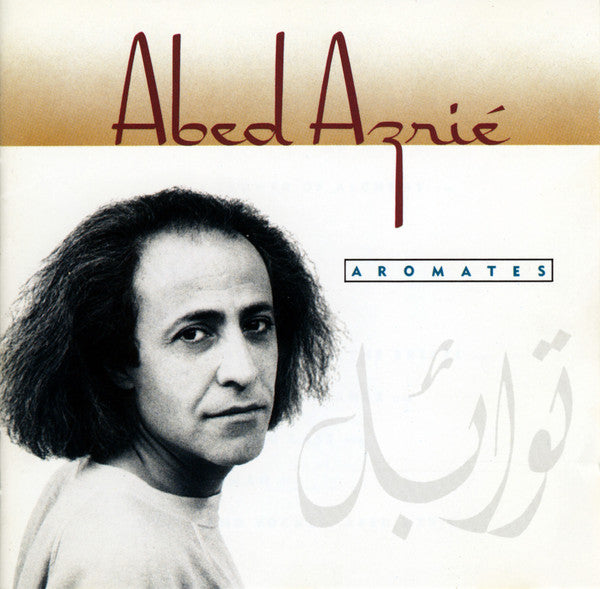 Abed Azrié : Aromates (CD, Album, RE)