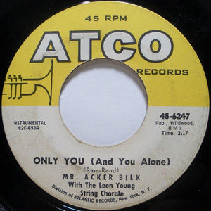 Mr. Acker Bilk* With The Leon Young String Chorale : Only You (And You Alone) (7", Single)