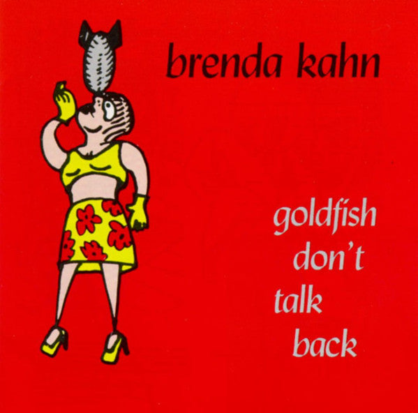 Brenda Kahn : Goldfish Don't Talk Back (CD, Album)