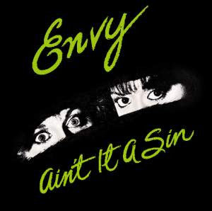 Envy (3) : Ain't It A Sin (LP, Album)