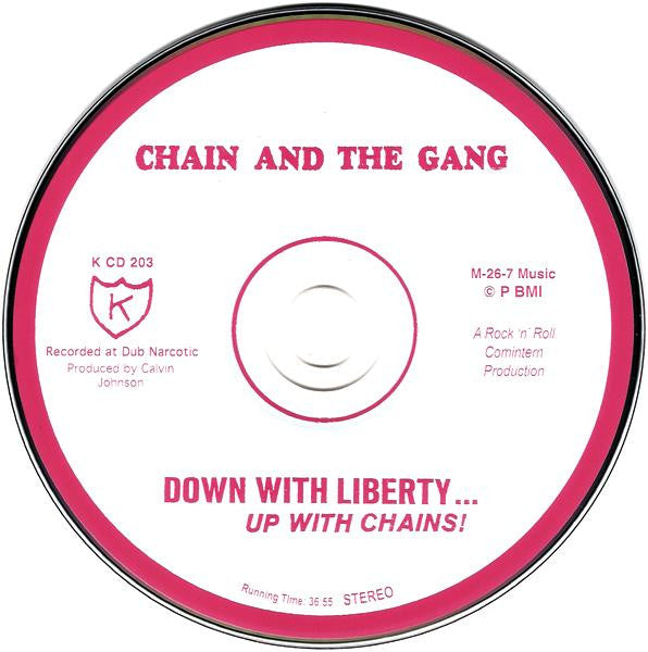 Chain And The Gang : Down With Liberty... Up With Chains! (CD, Album, Promo)