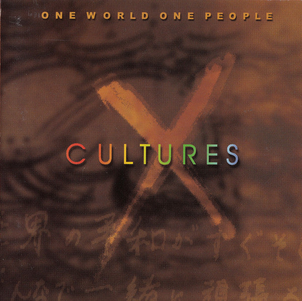 XCULTURES : One World One People (CD, Album)