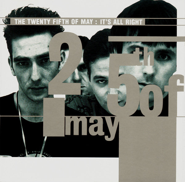 The 25th Of May : It's All Right (CD, Single, Promo)