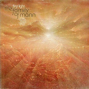 The Family Of Mann : First Light (LP, Album, PR)