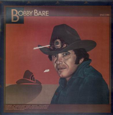 Bobby Bare : Encore (LP, Album, Comp)