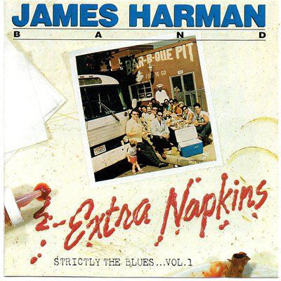 James Harman Band* : Extra Napkins - Strictly The Blues... Vol. 1 (LP, Album)
