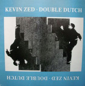 Kevin Zed : Double Dutch (12", MiniAlbum)
