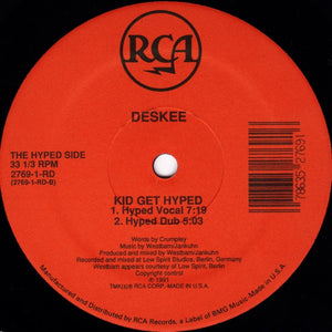 Deskee : Kid Get Hyped (12")