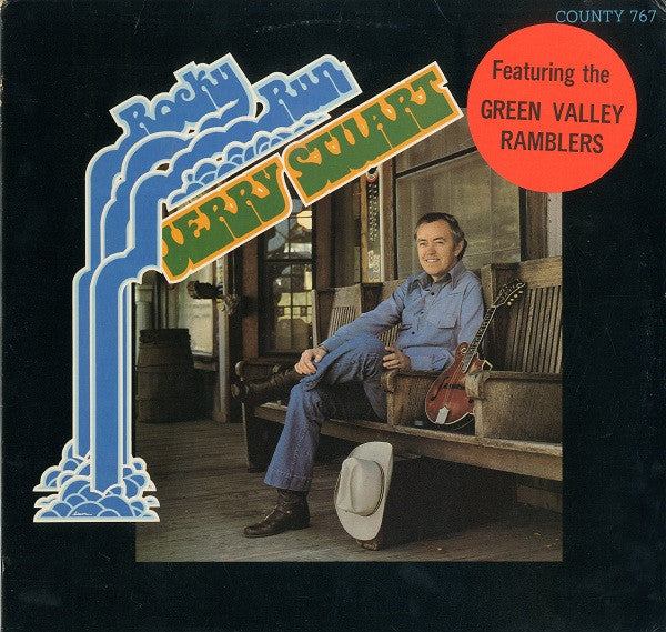 Jerry Stuart Featuring The Green Valley Ramblers : Rocky Run (LP, Album)