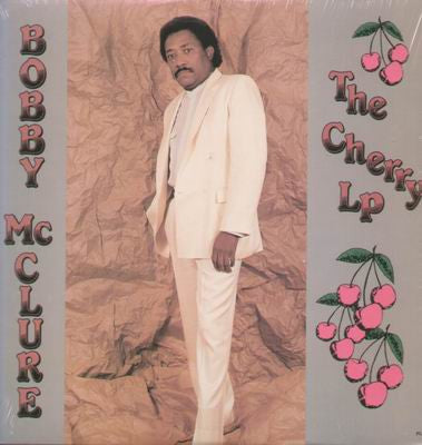 Bobby McClure : The Cherry LP (LP)