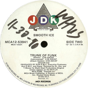 Smooth Ice : Smooth But Def / Trunk Of Funk (12")