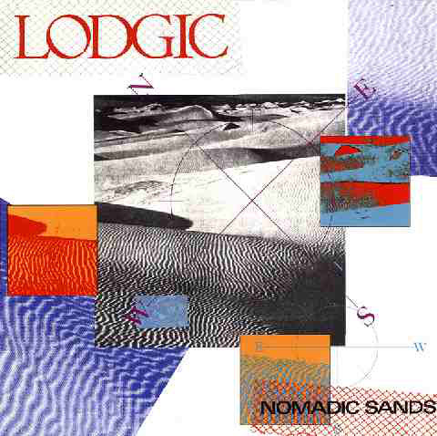 Lodgic : Nomadic Sands (LP, Album)