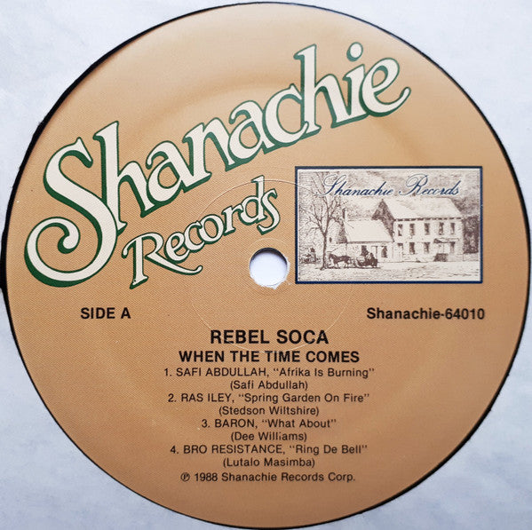 Various : When The Time Comes: Rebel Soca (LP, Comp)