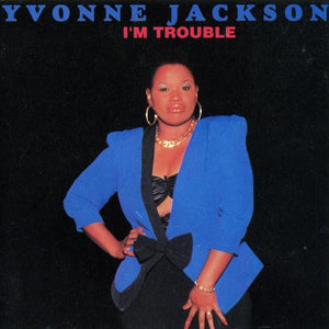 Yvonne Jackson (2) : I'm Trouble (LP)
