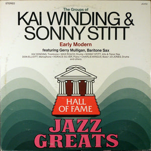 Kai Winding & Sonny Stitt Featuring Gerry Mulligan : The Groups Of Kai Winding And Sonny Stitt - Early Modern (LP, Album, RE)