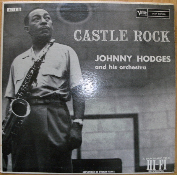 Johnny Hodges And His Orchestra : Castle Rock (LP)
