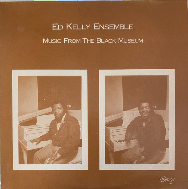 Ed Kelly Ensemble : Music From The Black Museum (LP, Album)