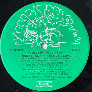 Delbert McClinton : Honky Tonkin' (I Done Me Some) (Classic Recordings From 1974-76) (LP, Comp)