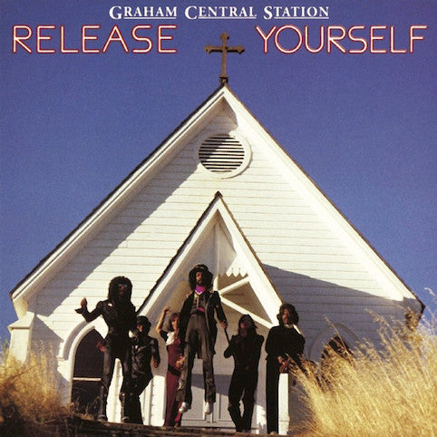 Graham Central Station : Release Yourself (CD, Album, RE, RM)
