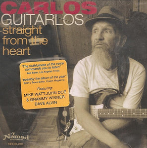 Carlos Guitarlos : Straight From The Heart (CD, Album)