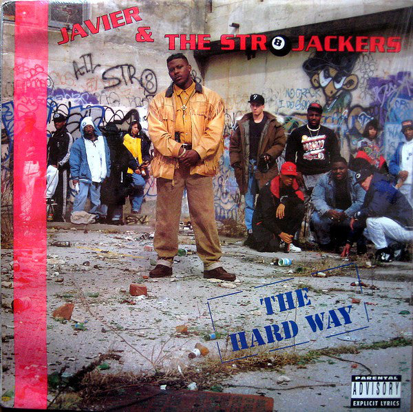 Javier & The Str8jackers : The Hard Way (LP, Album)