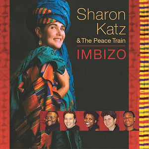 Sharon Katz & The Peace Train : Imbizo (CD, Album)