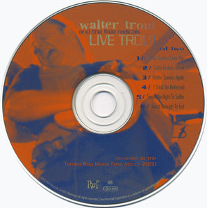 Walter Trout And The Free Radicals : Live Trout (2xCD, Album)