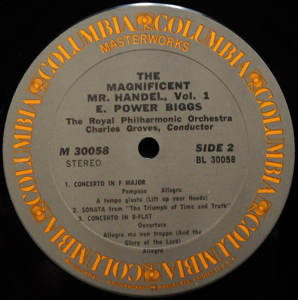 E. Power Biggs, The Royal Philharmonic Orchestra, Charles Groves* : The Magnificent Mr. Handel (Concertos, Curtain Tunes, Marches, Ayres And Divers Pieces) (LP, Album)