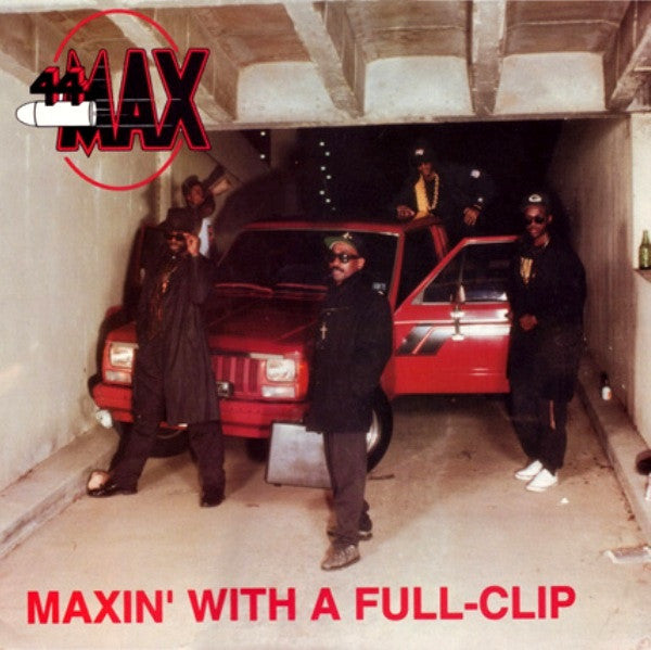 44 Max : Maxin' With A Full Clip (LP, Album, Promo)