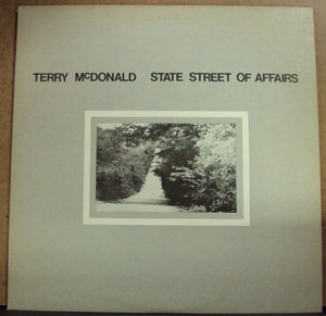 Terry McDonald (2) : State Street Of Affairs (LP, Album)