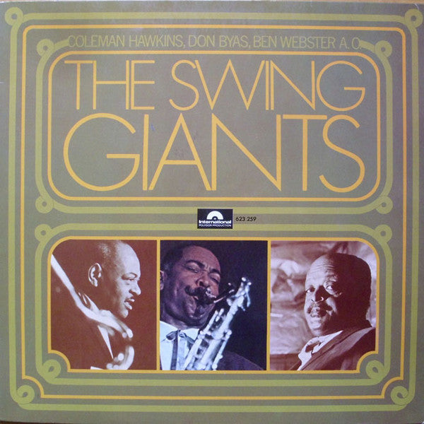 Coleman Hawkins, Don Byas, Ben Webster : The Swing Giants (LP, Comp)