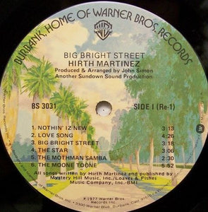 Hirth Martinez : Big Bright Street (LP, Album, Los)