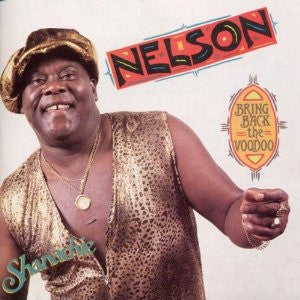 Nelson* : Bring Back The Voodoo (CD, Album)