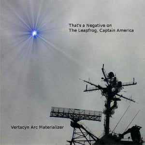 Vertacyn Arc Materializer : That's A Negative On The Leapfrog, Captain America (CD, Album)