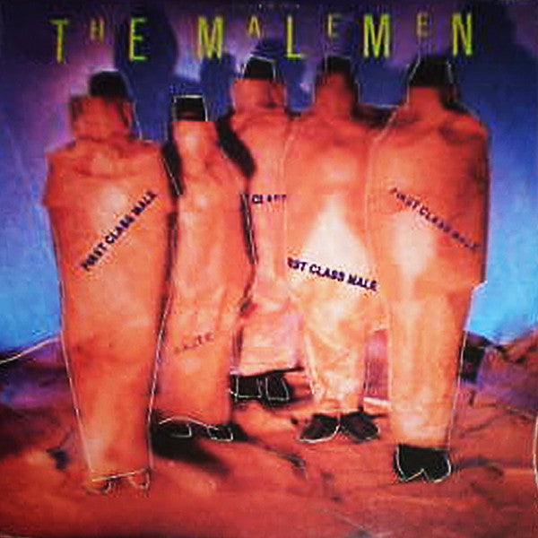 The Malemen : First Class Male (LP, Album)