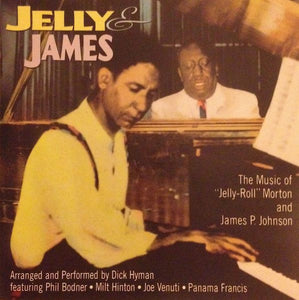 Dick Hyman : Jelly & James (CD, Comp)