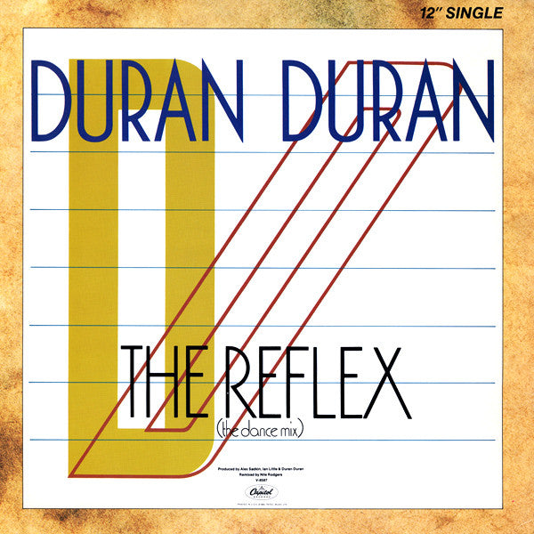 Duran Duran : The Reflex (The Dance Mix) (12", Single, Win)