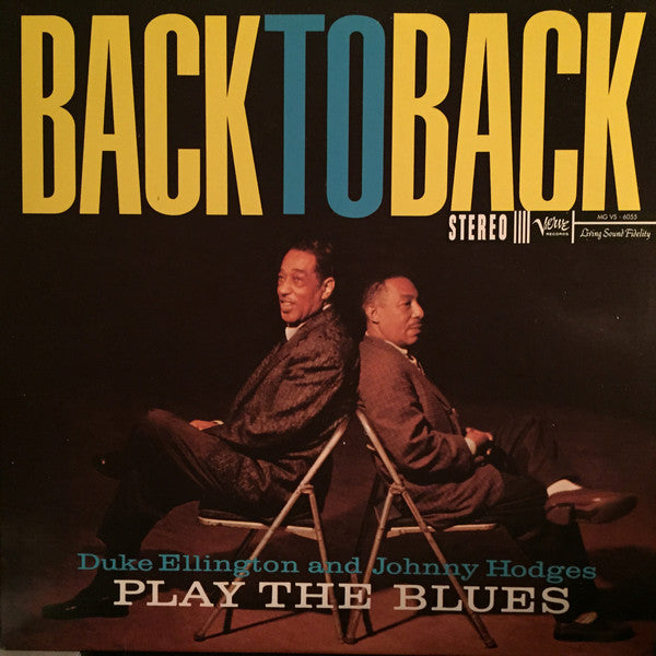 Duke Ellington And Johnny Hodges : Back To Back (Duke Ellington And Johnny Hodges Play The Blues) (LP, Album, RE, RM, 180)