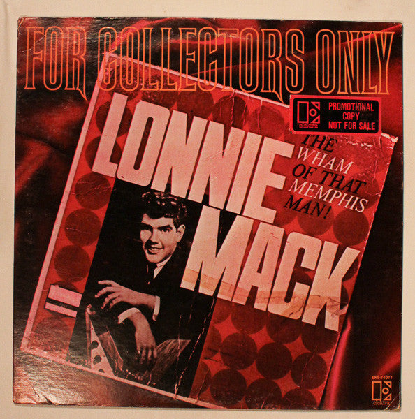 Lonnie Mack : For Collectors Only: The Wham Of That Memphis Man (LP, Album, Promo, RE)