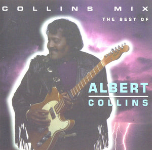 Albert Collins : Collins Mix (The Best Of) (CD)