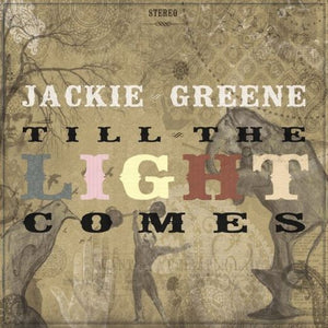Jackie Greene : Till The Light Comes (CD, Album)