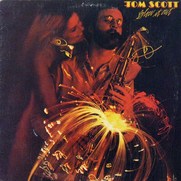 Tom Scott : Blow It Out (LP, Album, Promo)