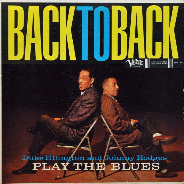 Duke Ellington & Johnny Hodges : Back To Back (Duke Ellington And Johnny Hodges Play The Blues) (LP, Album, Mono, Tru)