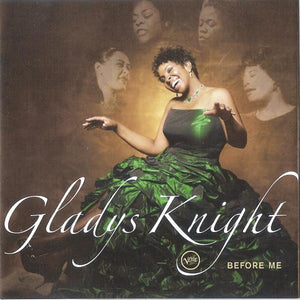 Gladys Knight : Before Me (CD, Album)
