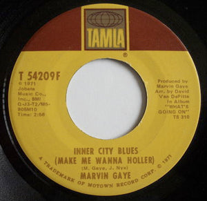 Marvin Gaye : Inner City Blues (Make Me Wanna Holler) (7", Single, Ame)