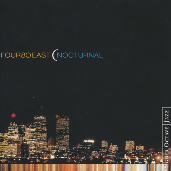 Four 80 East : Nocturnal (CD, Album)