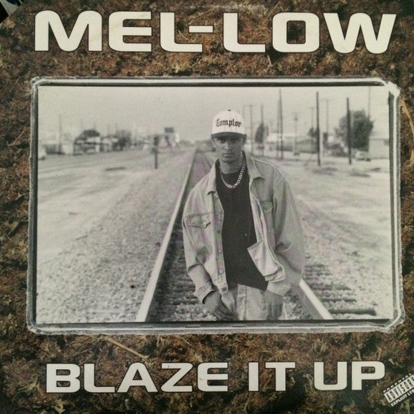 Mel-Low : Blaze It Up (12", Maxi)